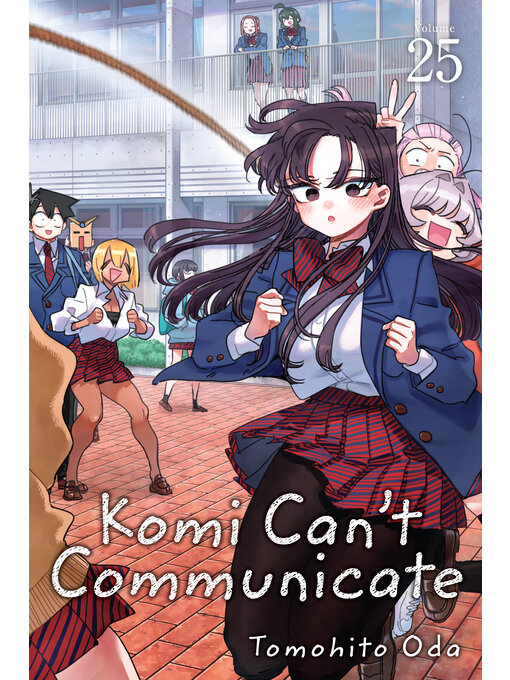 Title details for Komi Can't Communicate, Volume 25 by Tomohito Oda - Wait list